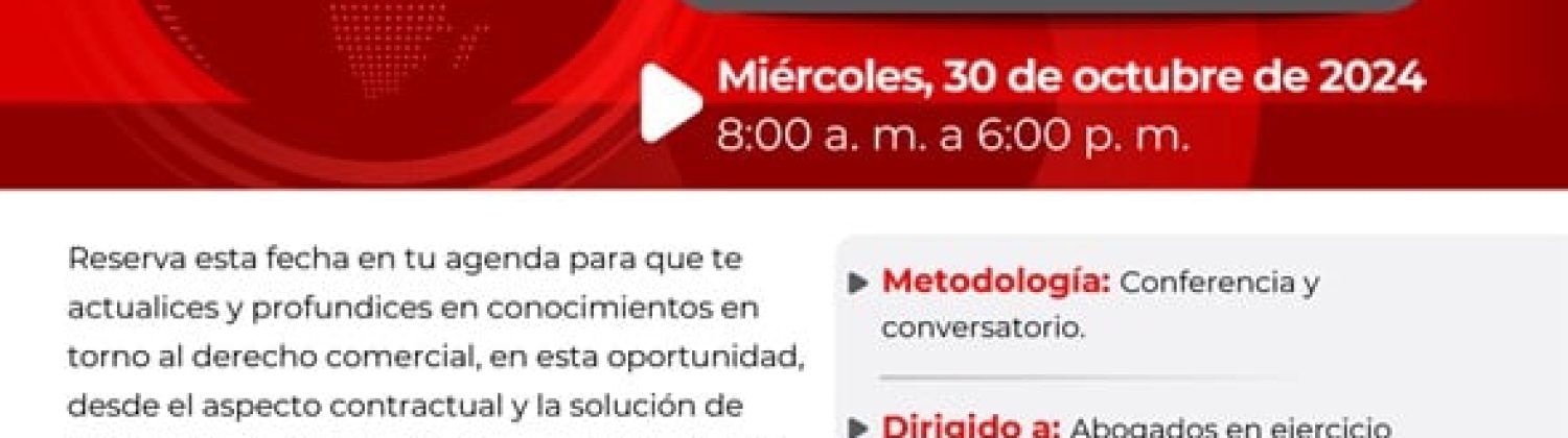 ¡No te pierdas el 40° Congreso Nacional de Derecho Comercial en Medellín!